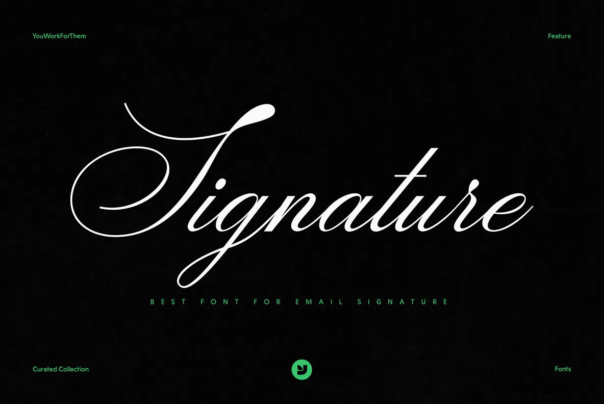 Best Font For Email Signature Collection