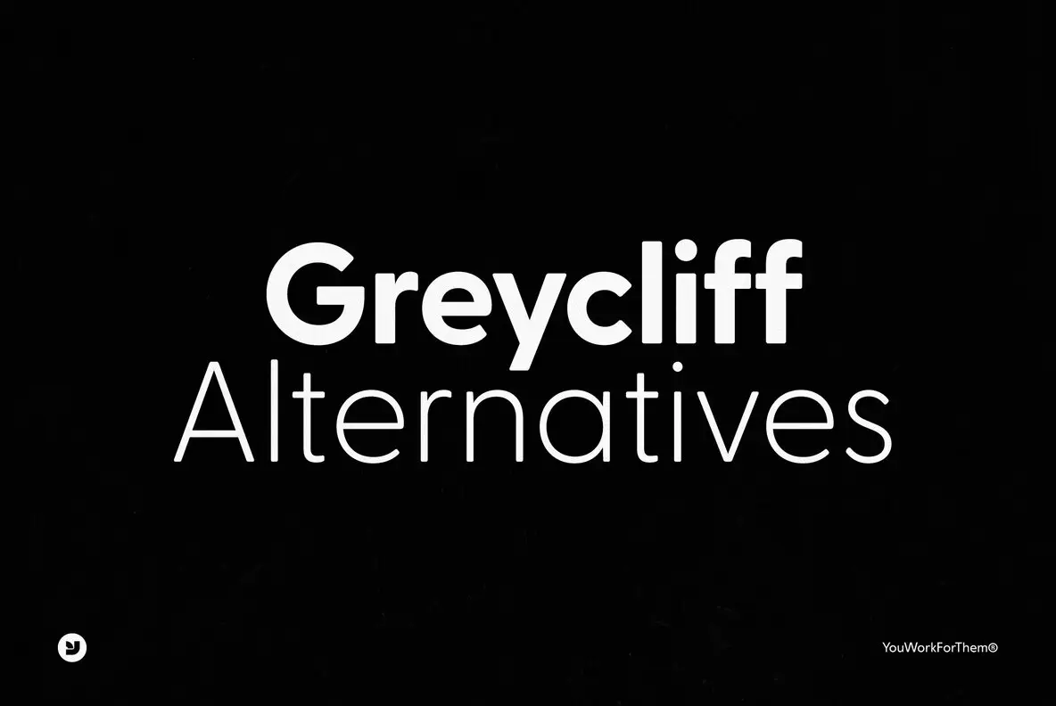 Greycliff Font Alternatives