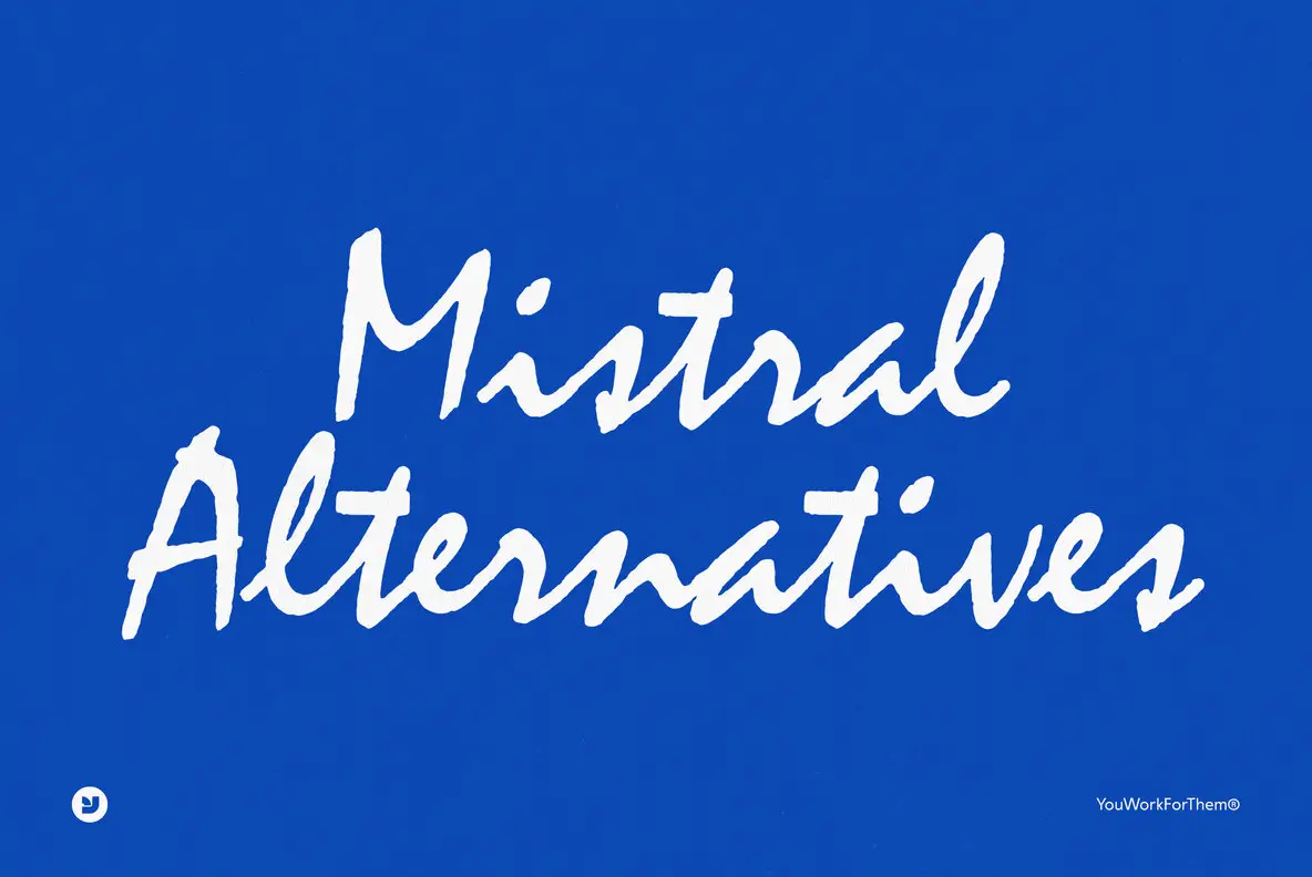 Mistral Font Alternatives