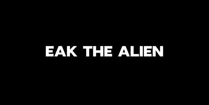 EAK THE ALIEN
