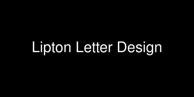 Lipton Letter Design