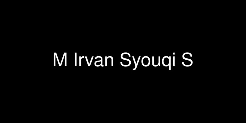 M Irvan Syouqi S