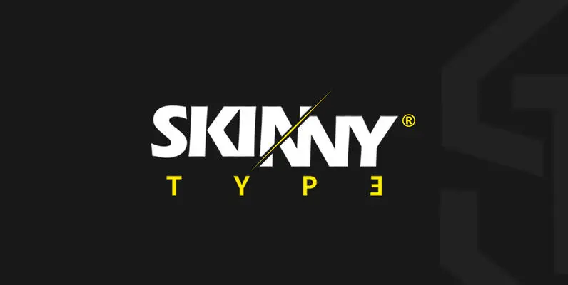 Skinny Type