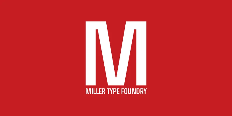 Miller Type Foundry