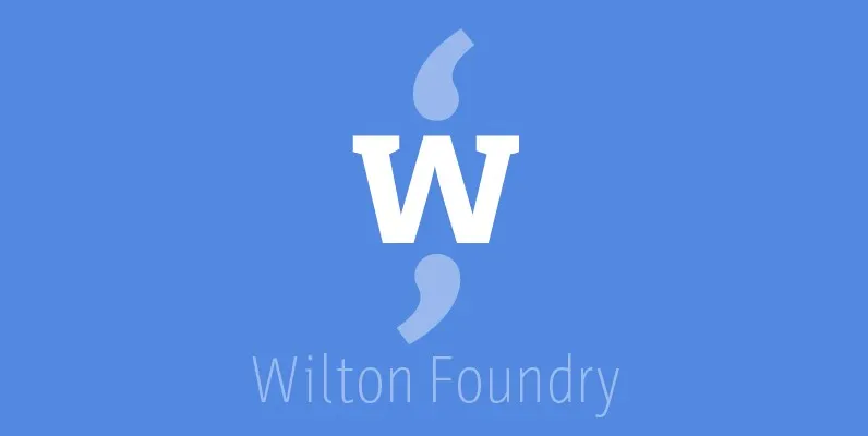 Wilton Foundry