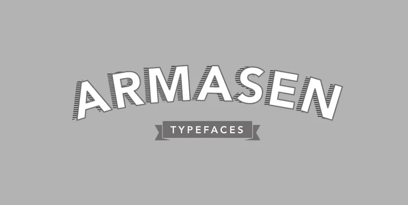 Armasen Typefaces