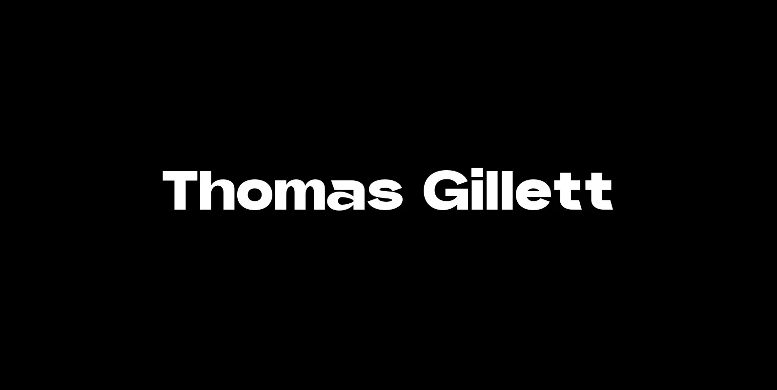 Download Thomas Gillett Fonts - YouWorkForThem