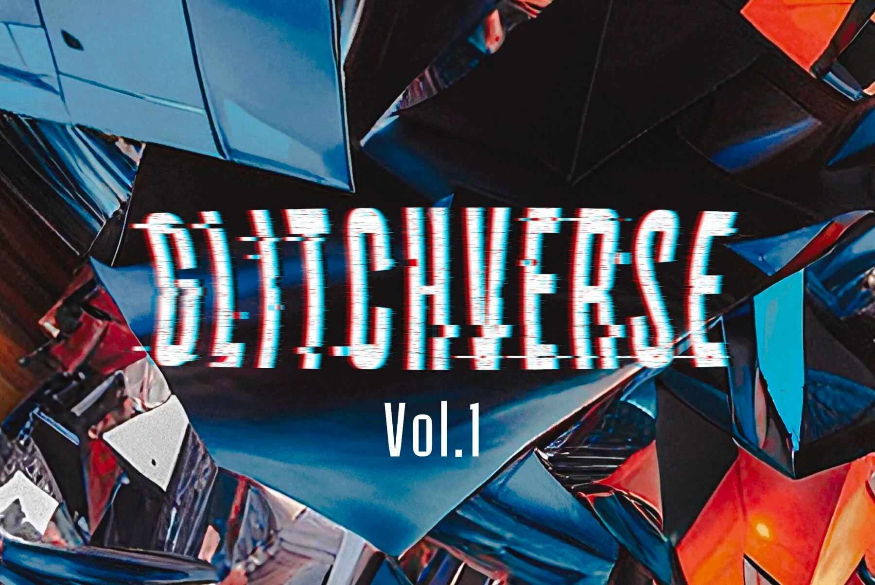 Glitchverse - Volume 1
