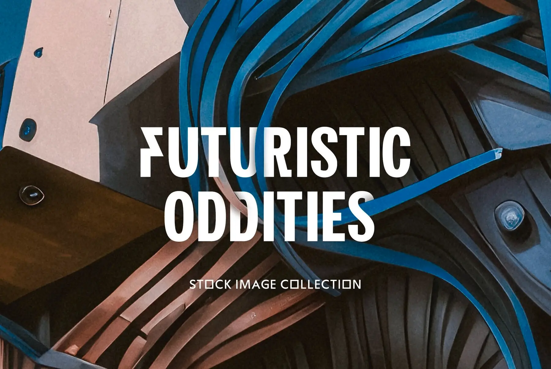 Futuristic Oddities