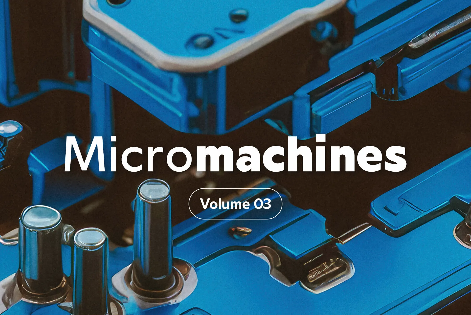Micromachines Volume 3
