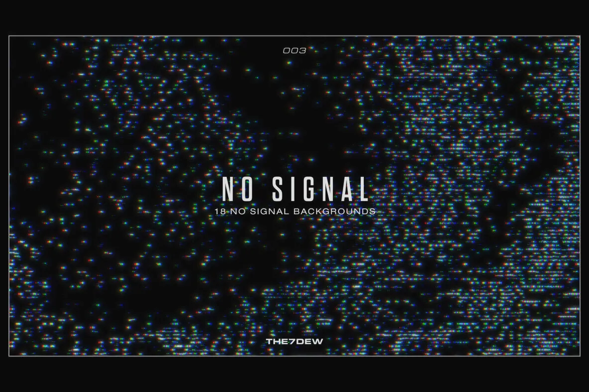 No Signal 003