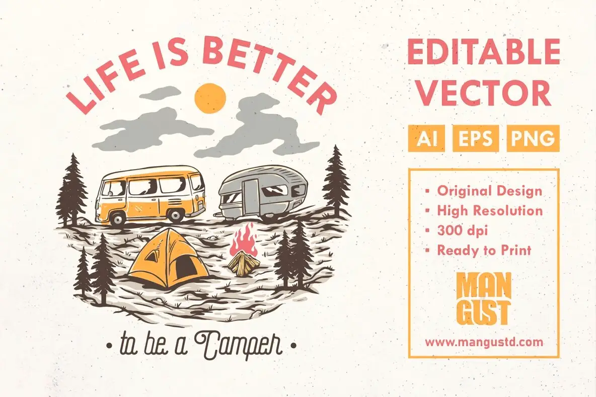 Life is Better to be a Camper