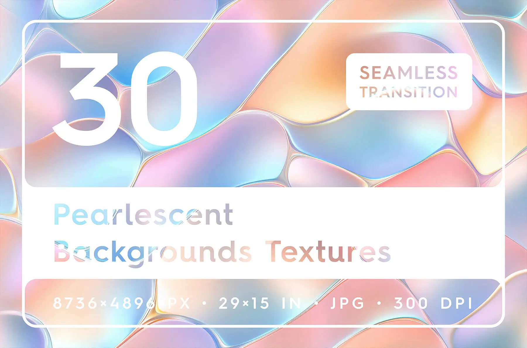 30 Pearlescent Background Textures