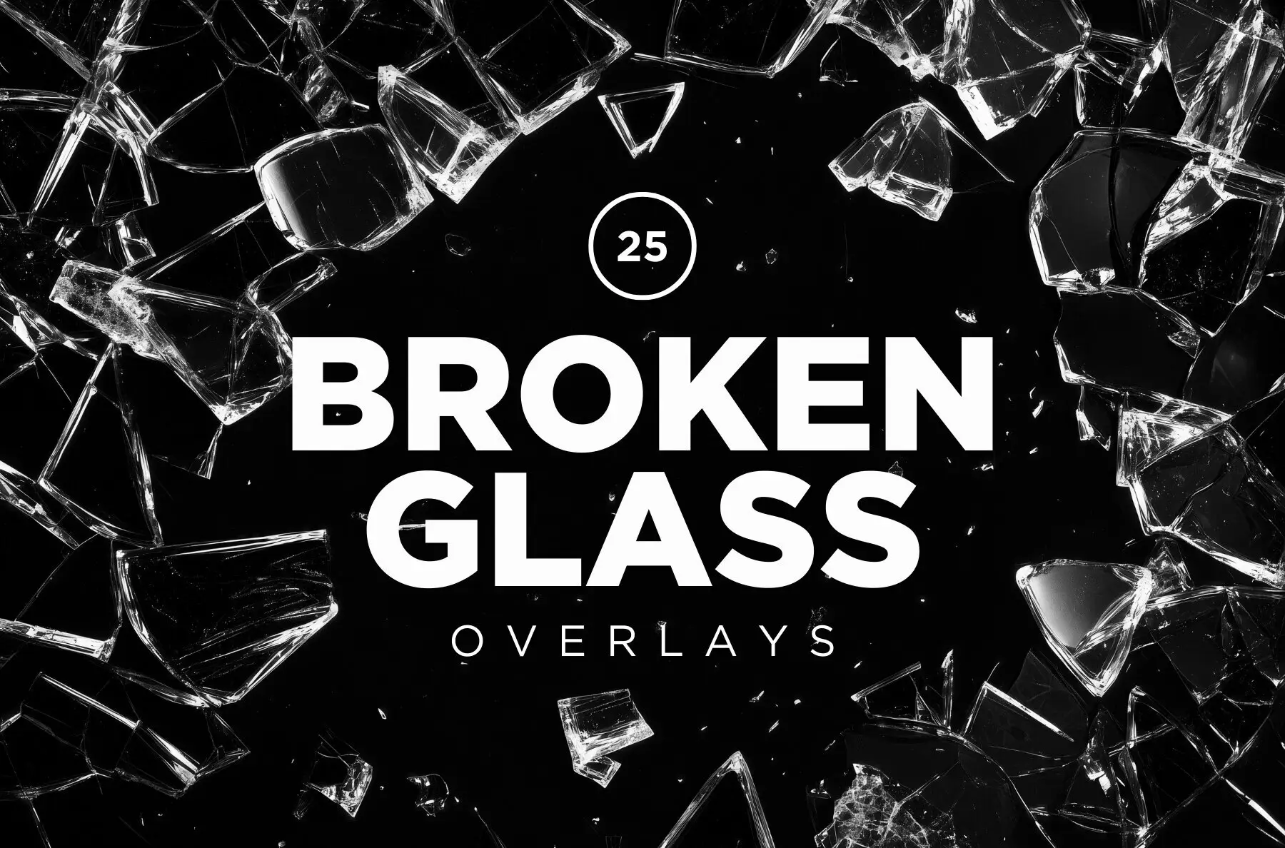 25 Broken Glass Overlays
