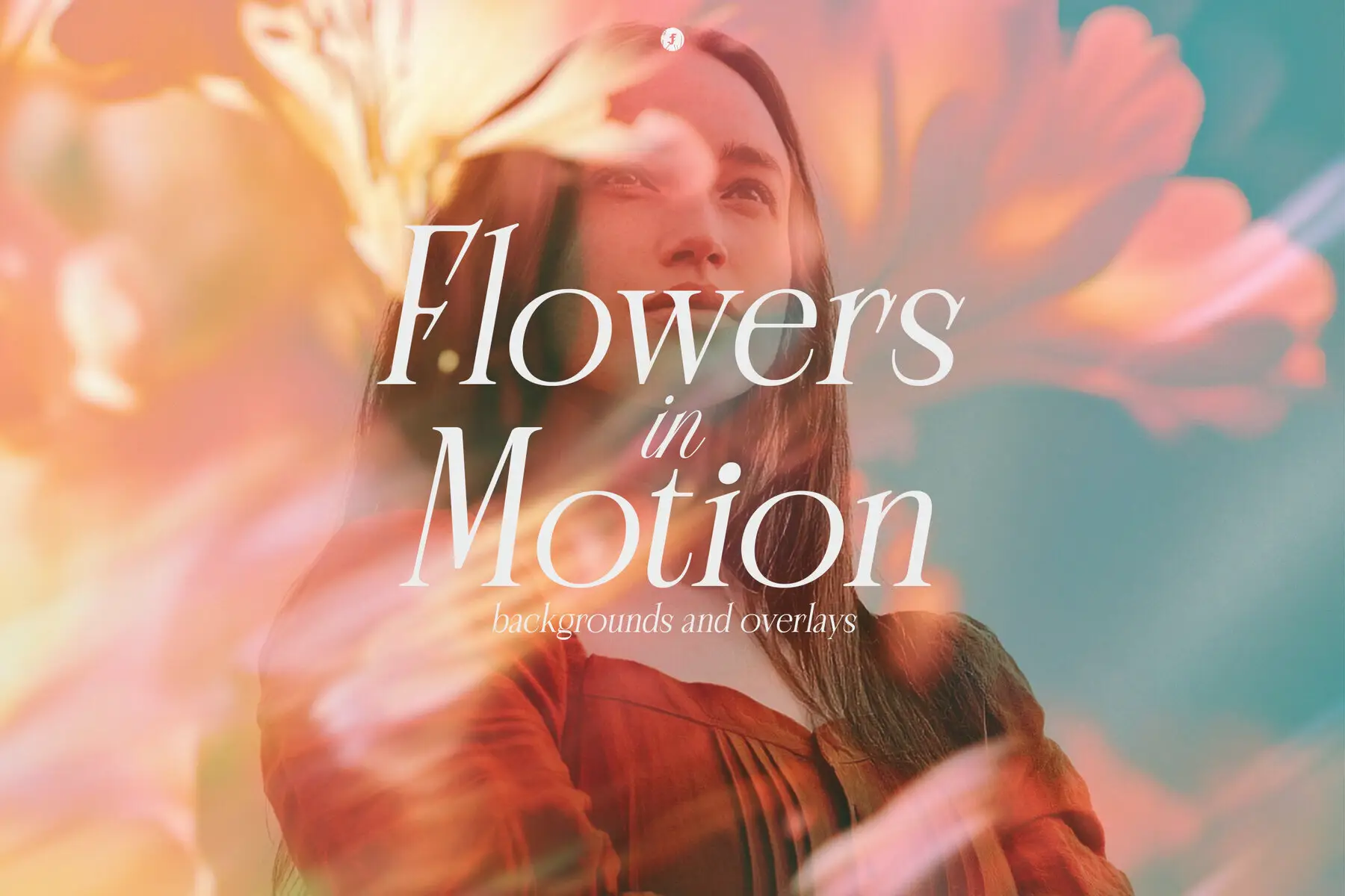 Flowers in Motion Backgrounds and Overlays