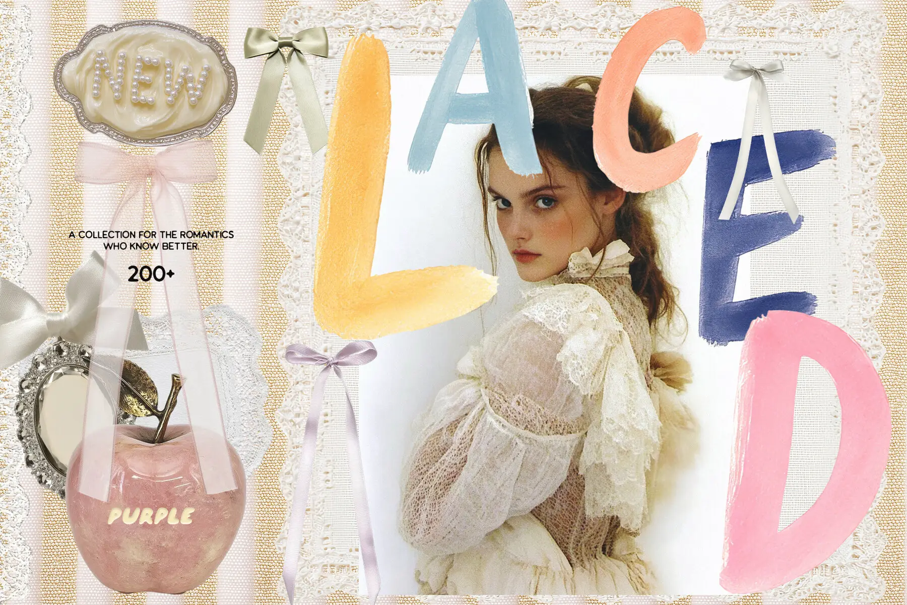 Laced Collage Collection