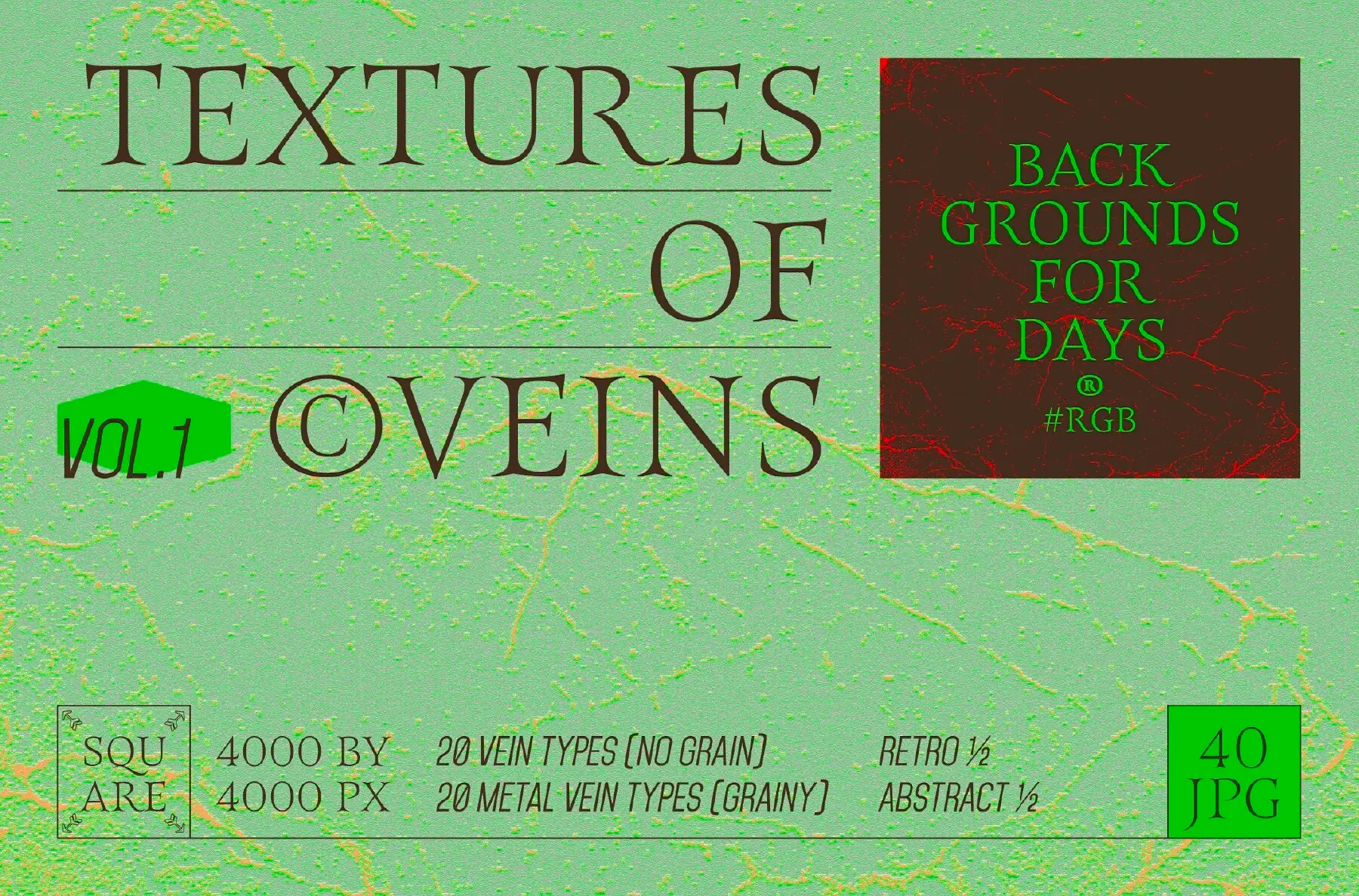 Textures of Veins Vol.1