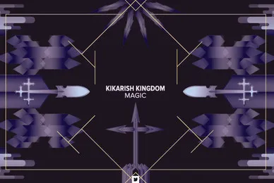 Kikarish Kingdom   Magic