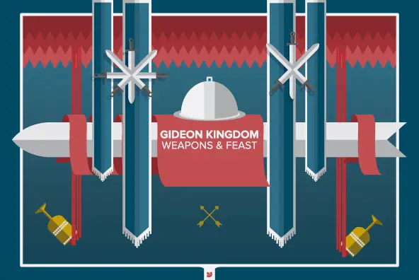 Gideon Kingdom - Weapons & Feast