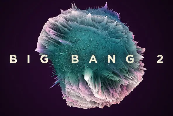 Big Bang 2 Graphics - YouWorkForThem