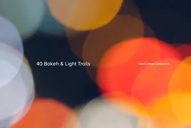 40 Bokeh  Light Trails