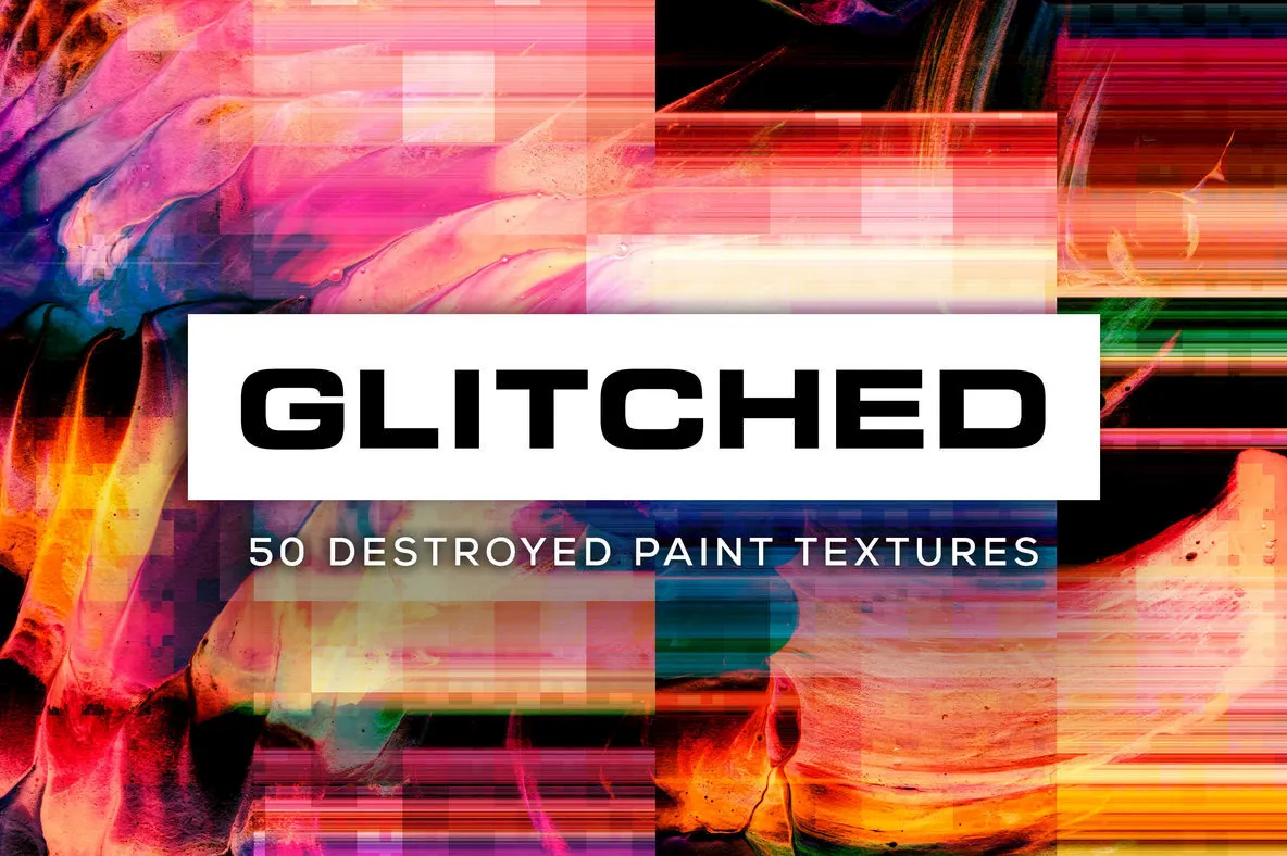 Glitched: 50 Destroyed Paint Textures