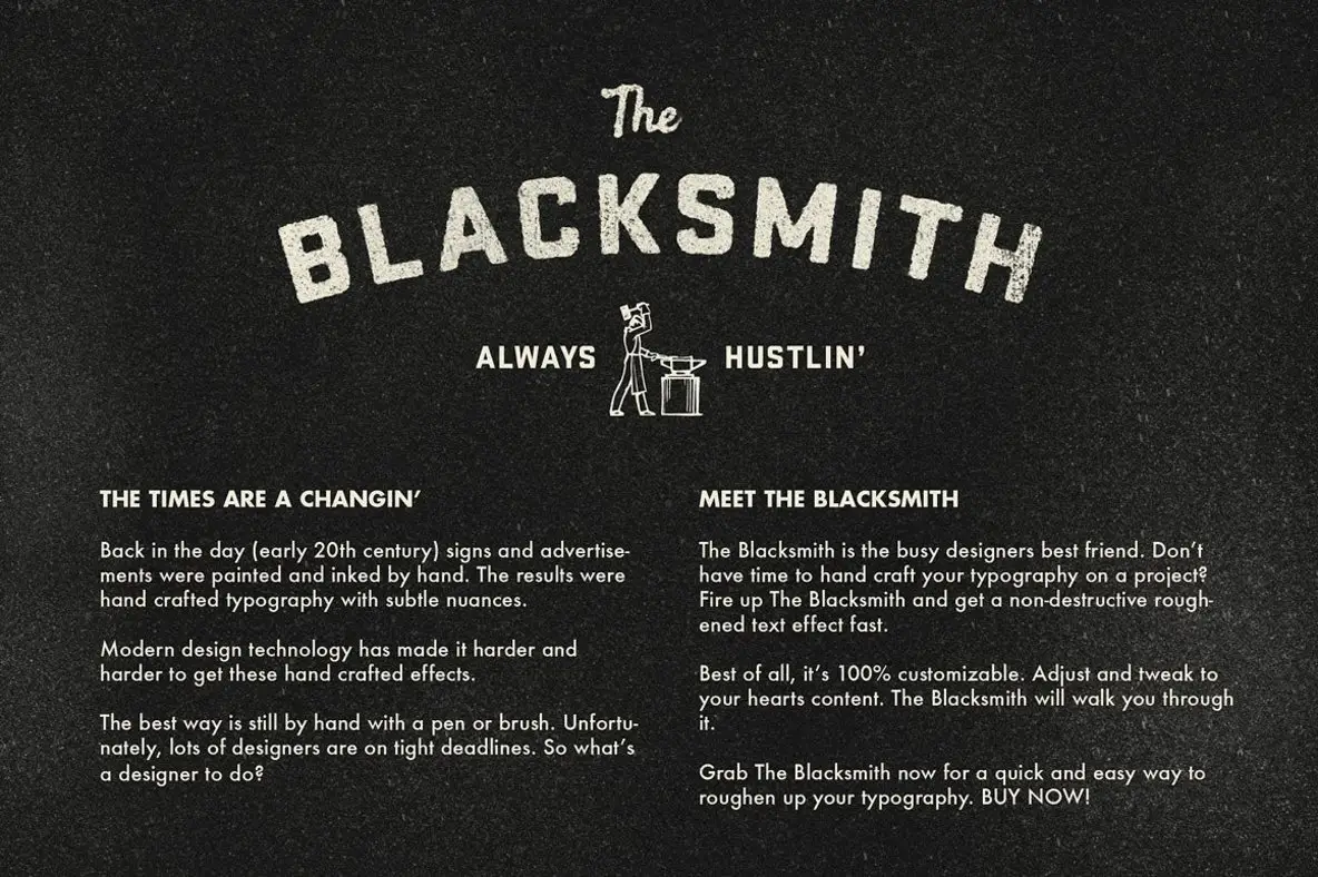 The Blacksmith - Type Roughening Action