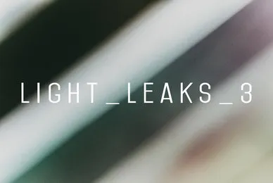 Light Leaks 3