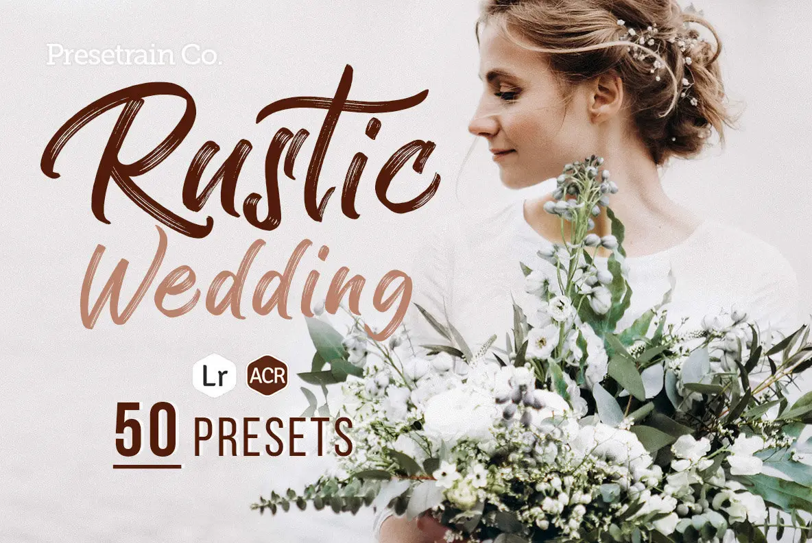 Rustic Wedding Presets for Lightroom & ACR