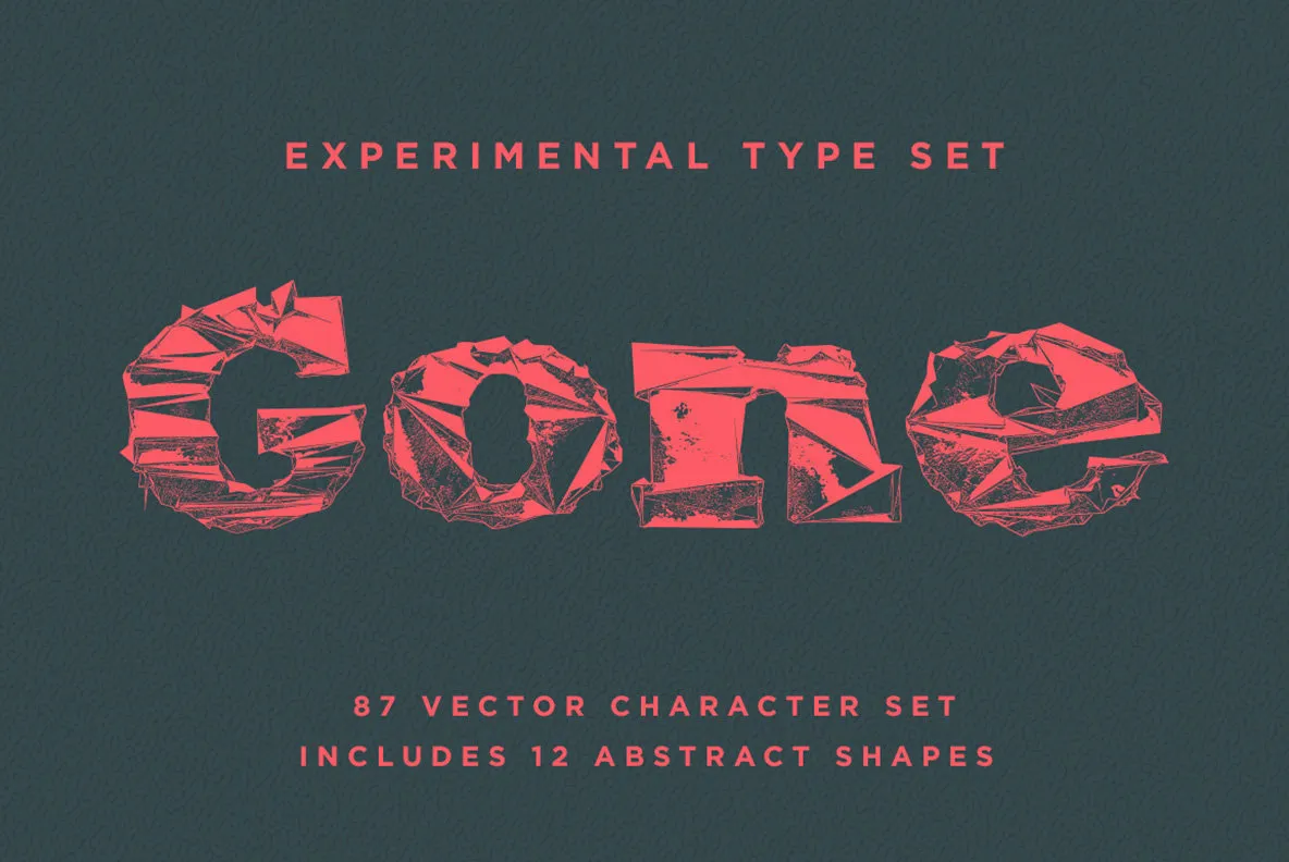Gone - Experimental Type Set