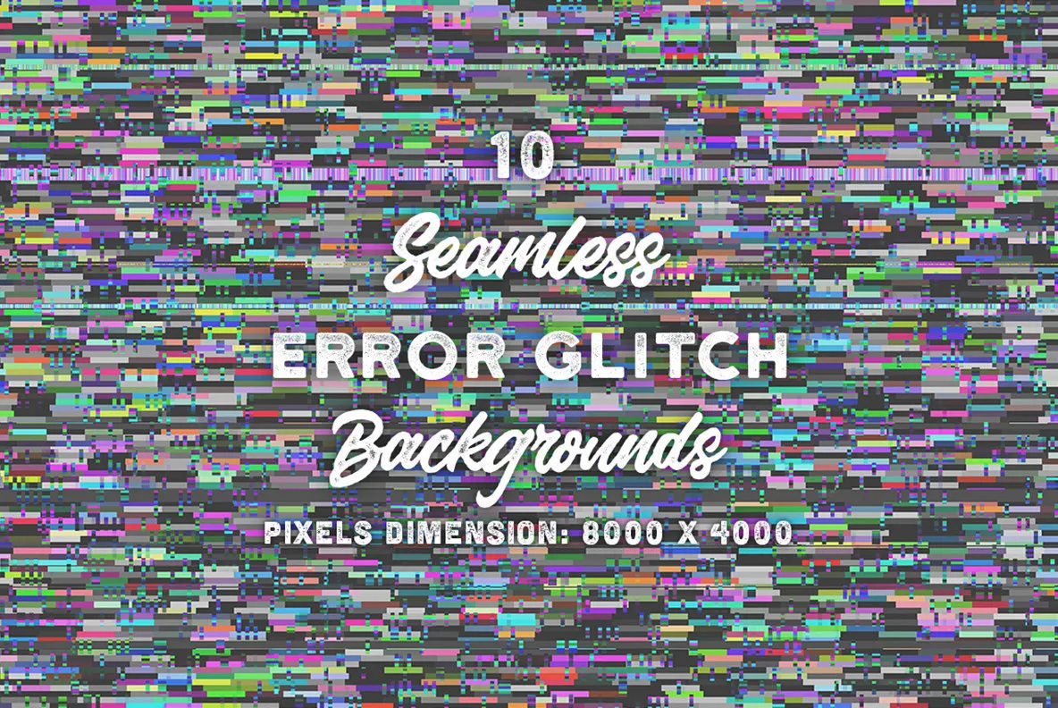 10 Seamless Error Glitch Backgrounds
