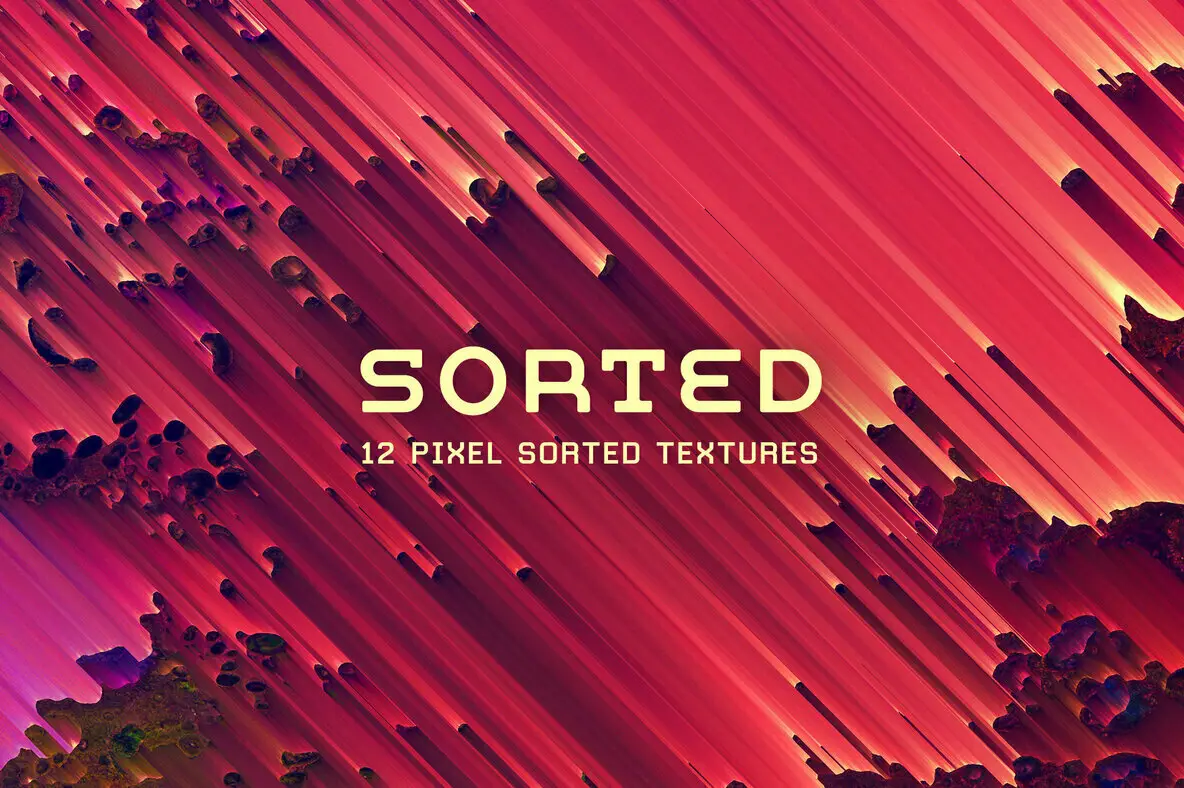 Sorted - 12 Pixel Sorted Textures