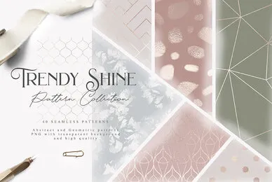 Trendy Shine Pattern Collection
