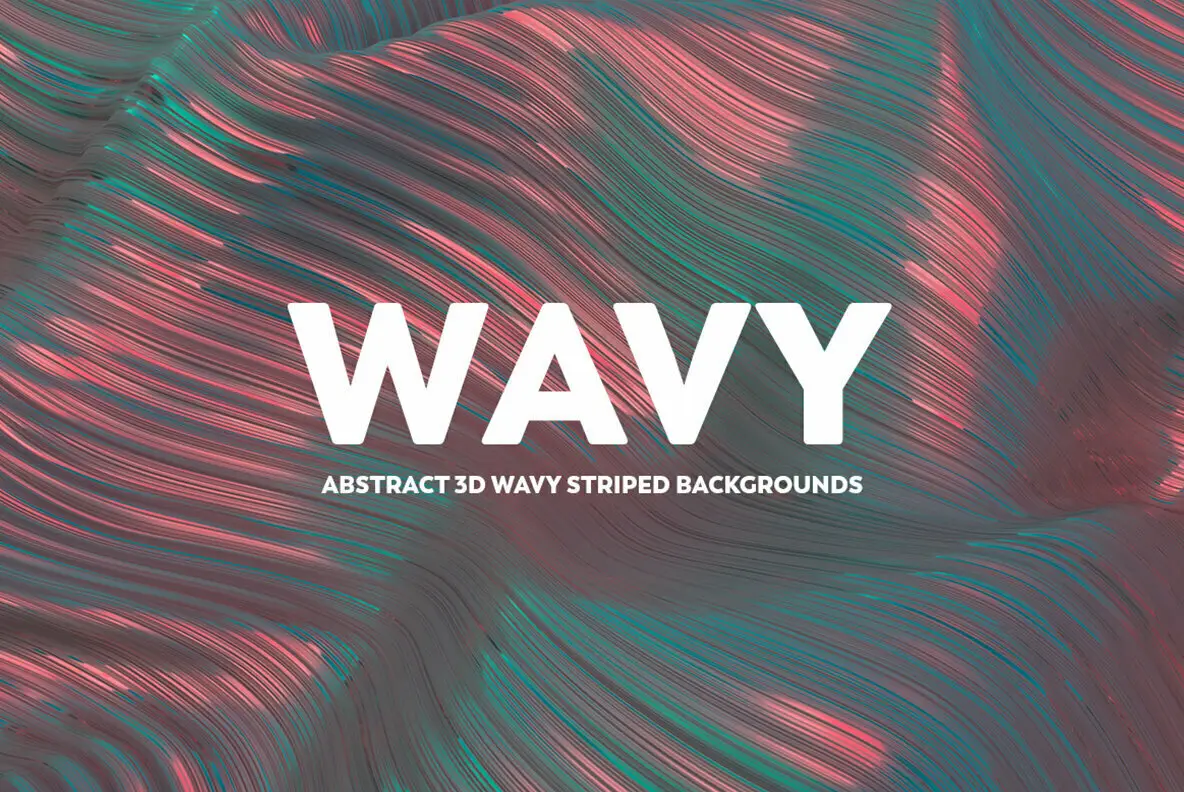 Wavy - Abstract 3D Striped Backgrounds