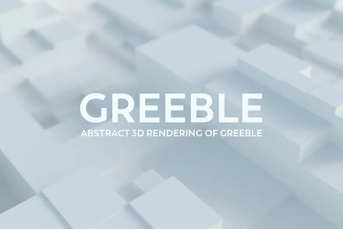 Greeble - Abstract 3D