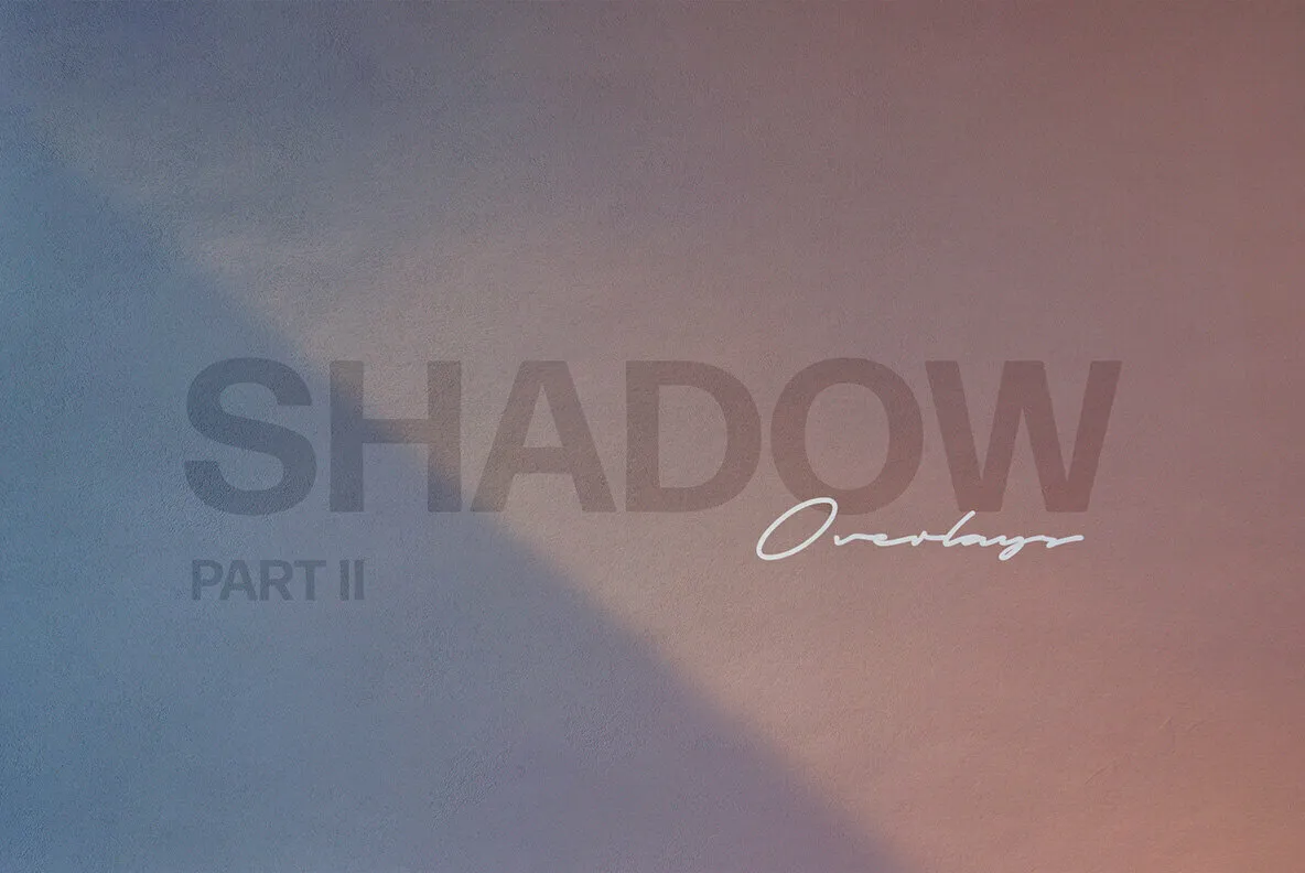 Shadow Play Photo Overlays Vol.2