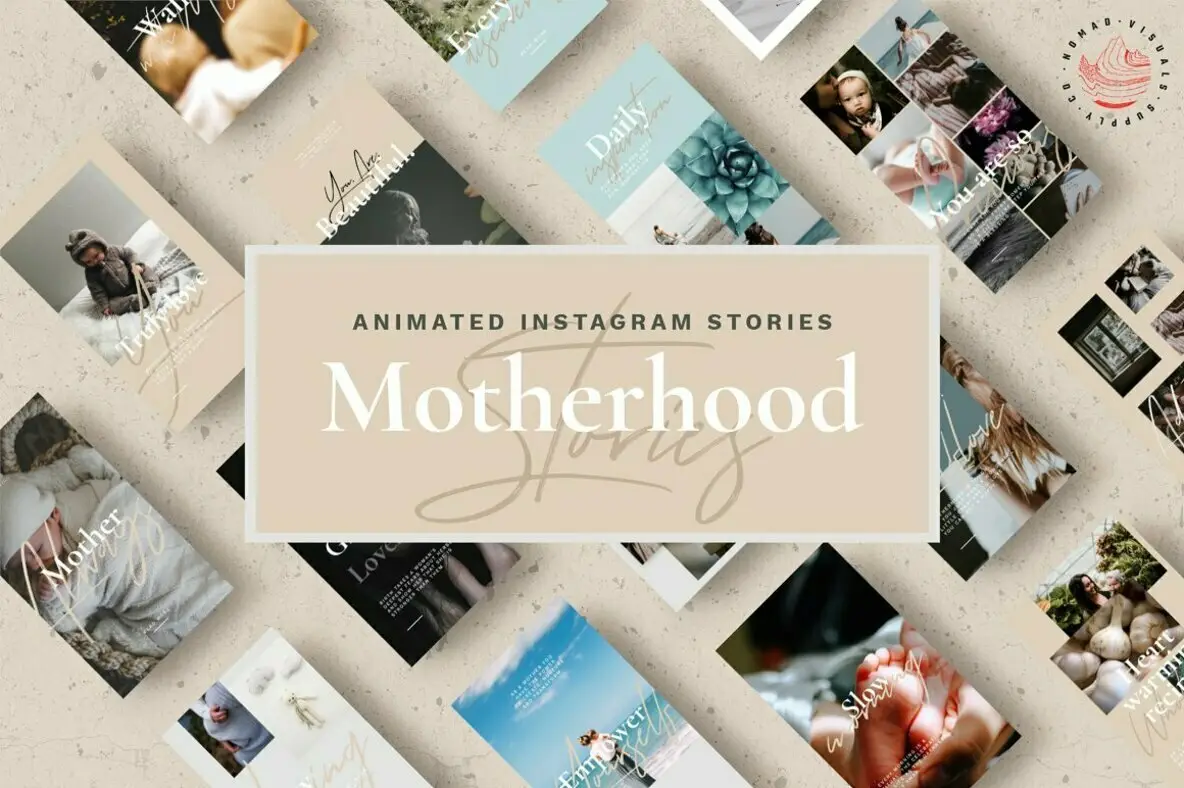 Motherhood - Animated Instagram Stories