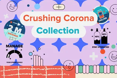 Crushing Corona Collection