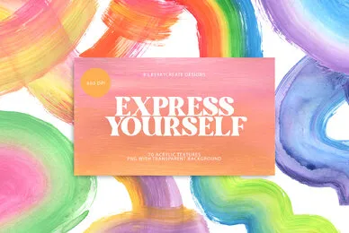 Express Yourself Acrylic Textures
