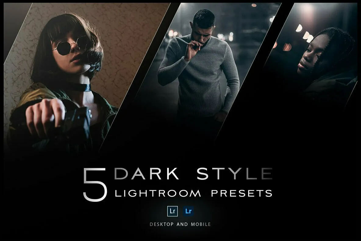 Dark Style Lightroom Presets