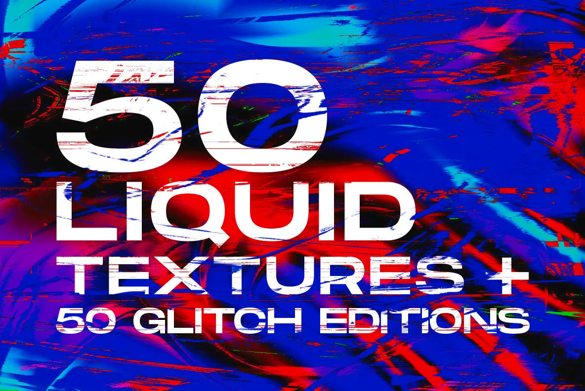 Liquid and Glitch Textures