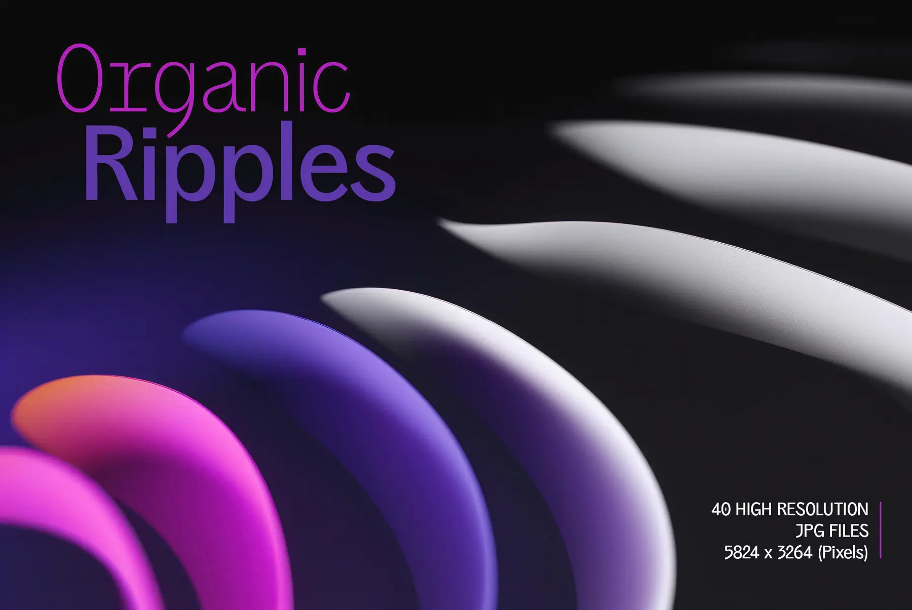 Organic Ripples