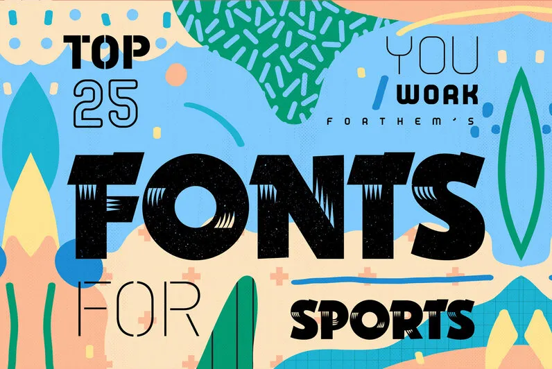 Top 25 Fonts For Sports & Fitness