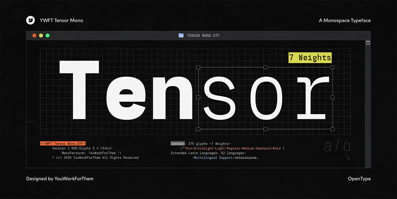 YWFT Tensor Mono