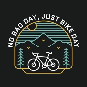 No Bad Day Just Bike Day 1