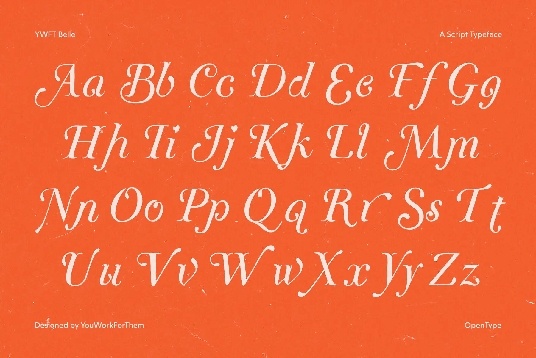 YWFT Belle Font - YouWorkForThem