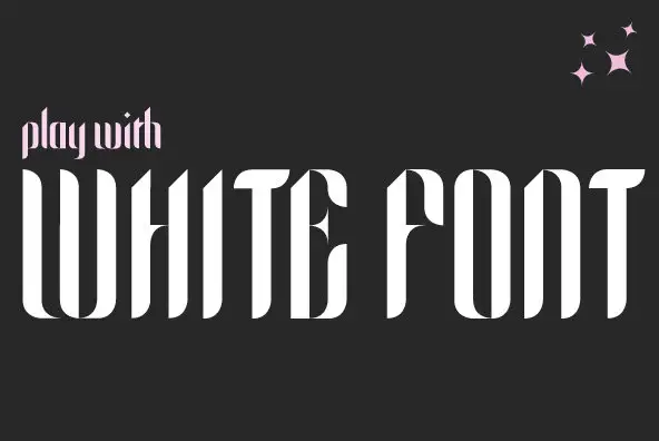 White Font