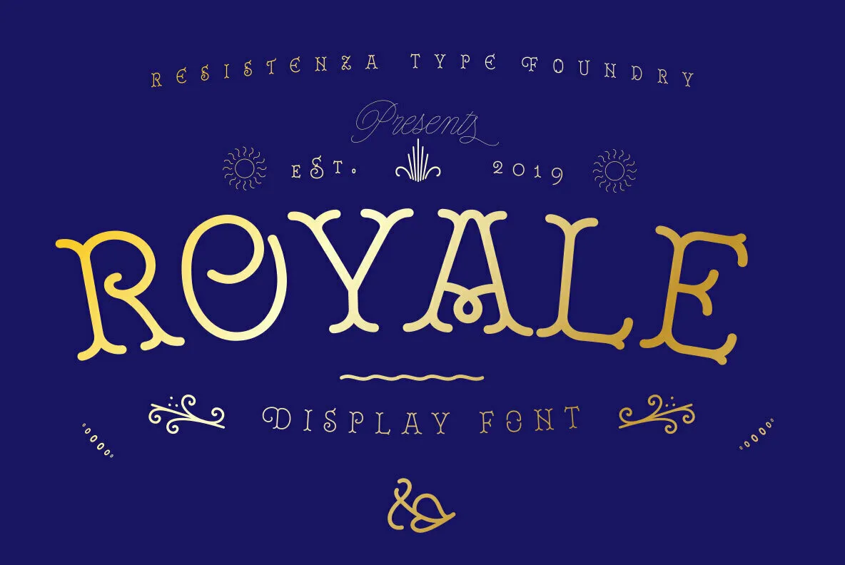 Royale Font - YouWorkForThem
