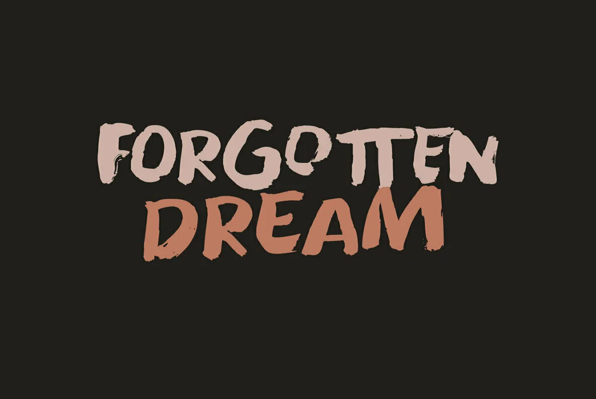 Forgotten Dream