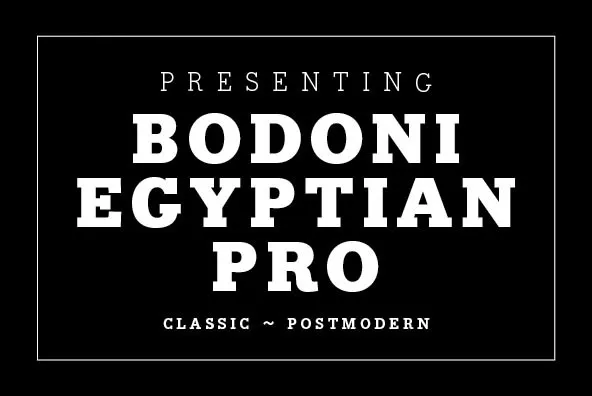 Bodoni Egyptian Pro
